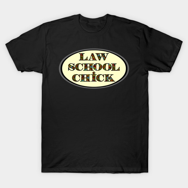 Law School Chick Heart Text T-Shirt by Barthol Graphics